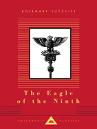 The Eagle of the Ninth: Illustrated by C. Walter Hodges
