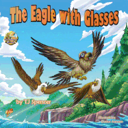 The Eagle with Glasses