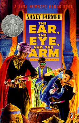 The Ear, the Eye, and the Arm - Farmer, Nancy