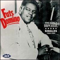 The Early Imperial Singles: 1950-1952 - Fats Domino