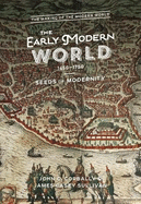 The Early Modern World, 1450-1750: Seeds of Modernity