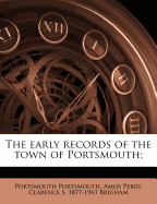 The Early Records of the Town of Portsmouth