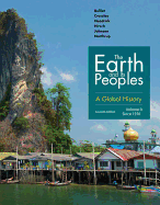 The Earth and Its Peoples: A Global History, Volume II