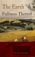 The Earth and the Fullness Thereof