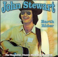 The Earth Rider - The Essential John Stewart 1964-1979 - John Stewart