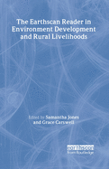 The Earthscan Reader in Environment Development and Rural Livelihoods