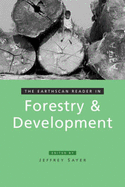 The Earthscan Reader in Forestry and Development