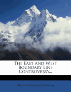 The East and West Boundary Line Controversy