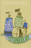 The East India Company: The World's Most Powerful Corporation - Roy, Tirthankar, and Das, Gurcharan