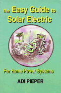 The Easy Guide to Solar Electric