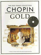 The Easy Piano Collection: Chopin Gold (CD Edition)