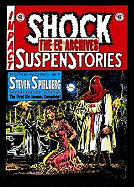 The EC Archives: Shock Suspenstories Volume 1
