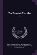 The Eccentric Traveller: 1