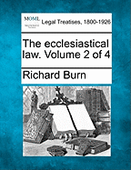 The ecclesiastical law. Volume 2 of 4