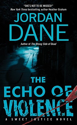 The Echo of Violence - Dane, Jordan