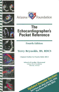 The Echocardiographer's Pocket Reference - Reynolds, Terry, and Kidd, Pamela (Contributions by)