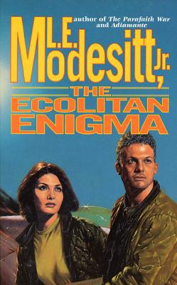 The Ecolitan Enigma - Modesitt, L E, Jr.