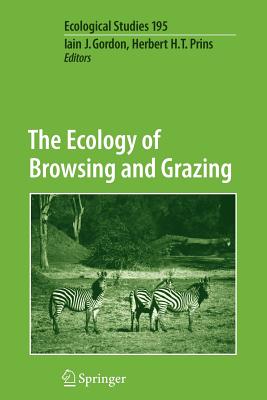 The Ecology of Browsing and Grazing - Gordon, Iain J. (Editor), and Prins, Herbert H.T. (Editor)