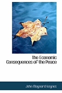 The Economic Consequences of the Peace