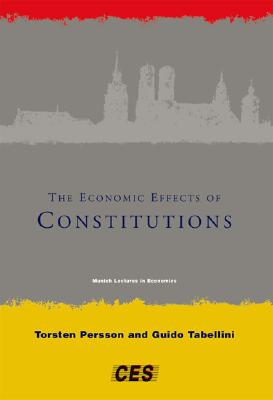 The Economic Effects of Constitutions: The Making of Calatrava's Bridge in Seville - Persson, Torsten, and Tabellini, Guido