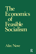 The Economics of Feasible Socialism