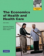 The Economics of Health and Health Care: International Edition