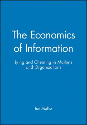 The Economics of Information - Molho, Ian