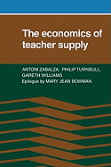 The Economics of Teacher Supply
