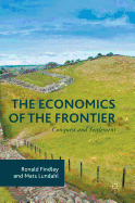 The Economics of the Frontier: Conquest and Settlement