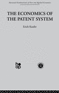 The Economics of the Patent System