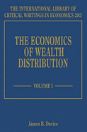 The Economics of Wealth Distribution - Davies, James B. (Editor)