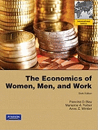 The Economics of Women, Men, and Work: International Edition - Blau, Francine D, and Ferber, Marianne A, and Winkler, Anne E