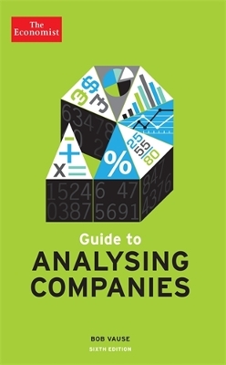 The Economist Guide To Analysing Companies 6th edition - Vause, Bob