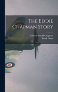 The Eddie Chapman Story