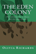 The Eden Colony