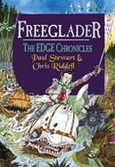 The Edge Chronicles 7: Freeglader - Stewart, Paul