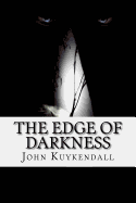 The Edge of Darkness: There Watching You