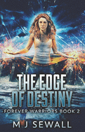 The Edge Of Destiny