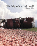 The Edge of the Underworld - Ruby, Michael