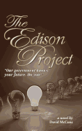 The Edison Project: Our Government Knows Your Future. Do You?