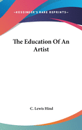 The Education Of An Artist