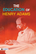 The Education of Henry Adams