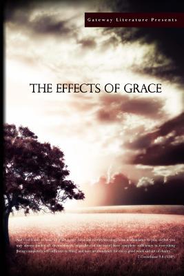 The Effects of Grace - Saunders, Alice (Editor), and Group LLC, Tl Publishing