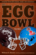 The Egg Bowl: Mississippi State vs. OLE Miss, Third Edition