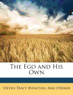 The Ego and His Own