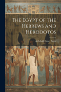 The Egypt of the Hebrews and Herodotos