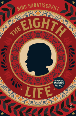The Eighth Life - Haratischvili, Nino, and Collins, Charlotte (Translated by), and Martin, Ruth (Translated by)