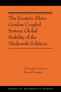 The Einstein-Klein-Gordon Coupled System: Global Stability of the Minkowski Solution