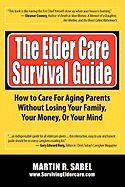 The Elder Care Survival Guide