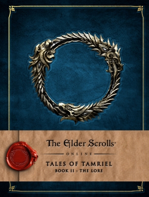 The Elder Scrolls Online: Tales of Tamriel - Book II: The Lore - Bethesda Softworks